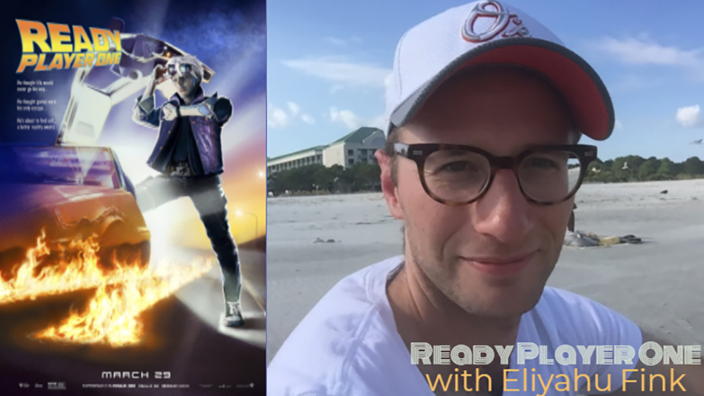 Ready Player One with Eliyahu Fink Image